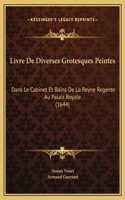 Livre De Diverses Grotesques Peintes