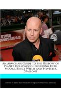 An Armchair Guide to the History of Planet Hollywood Including Demi Moore, Bruce Willis and Sylvester Stallone