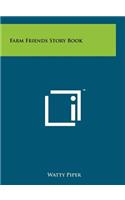Farm Friends Story Book