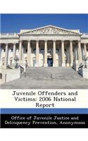 Juvenile Offenders and Victims
