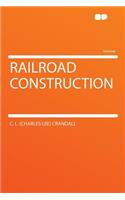 Railroad Construction