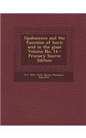 Opalescence and the Function of Boric Acid in the Glaze Volume No. 14