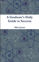 A Graduate's Daily Guide to Success - Paperback: (English)