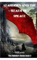 Alahdorn and the Realm of Solace