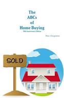 The Abcs of Home Buying: 15th Anniversary Edition