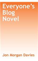 Everyone's Blog Novel