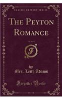 The Peyton Romance, Vol. 2 of 3 (Classic Reprint)
