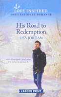 His Road to Redemption