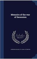 Memoirs of the war of Secession