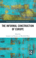The Informal Construction of Europe