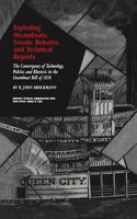 Exploding Steamboats, Senate Debates, and Technical Reports