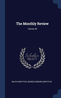The Monthly Review; Volume 28