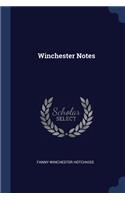 Winchester Notes