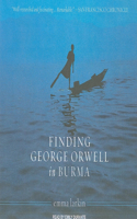 Finding George Orwell in Burma