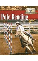 Pole Bending