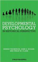 Developmental Psychology in Historical Perspective