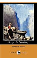 Songs of a Sourdough (Dodo Press)