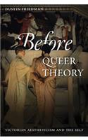 Before Queer Theory
