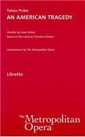 An American Tragedy: Libretto