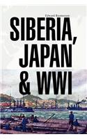 Siberia, Japan & Wwi