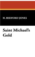 Saint Michael's Gold