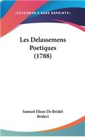 Les Delassemens Poetiques (1788)