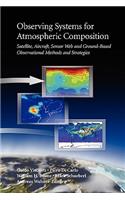 Observing Systems for Atmospheric Composition