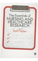 Essentials of Nursing and Healthcare Research