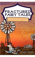 Fractured Fairy Tales, Texas Style