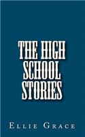 High School Stories