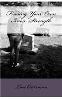 Finding Your Own Inner Strength: (English)