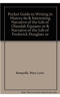 Pocket Guide to Writing in History 6e & Interesting Narrative of the Life of Olaudah Equiano 2e & Narrative of the Life of Frederick Douglass 2e