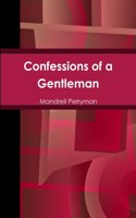 Confessions of a Gentleman