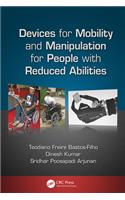 Devices for Mobility and Manipulation for People with Reduced Abilities
