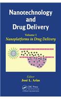 Nanotechnology and Drug Delivery, Volume One