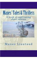 Manes' Tales & Thrillers