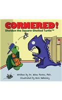 Cornered!