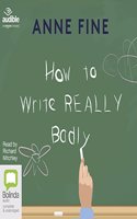 How to Write Really Badly