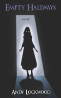 Empty Hallways: (English)