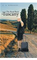 Road Back to Tuscany