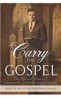 Carry the Gospel