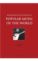 Bloomsbury Encyclopedia of Popular Music of the World, Volume 7