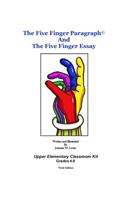 Five Finger Paragraph(c) and The Five Finger Essay