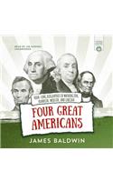 Four Great Americans