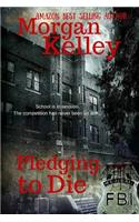 Pledging to Die: (FBI Romance/Thriller)