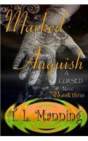 Marked Anguish