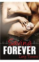 Saving Forever - Part 5