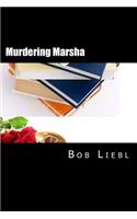 Murdering Marsha