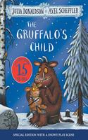 The Gruffalo's Child 15th Anniversary Edition: (The Gruffalo)