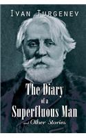 Diary of a Superfluous Man and Other Stories